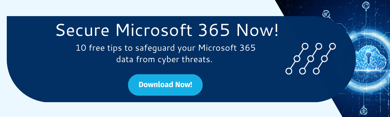 10 Tips to Secure Microsoft 365